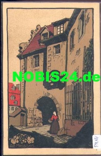 01662 Alt-Meißen Burgtor Steindruck o2.6.1922