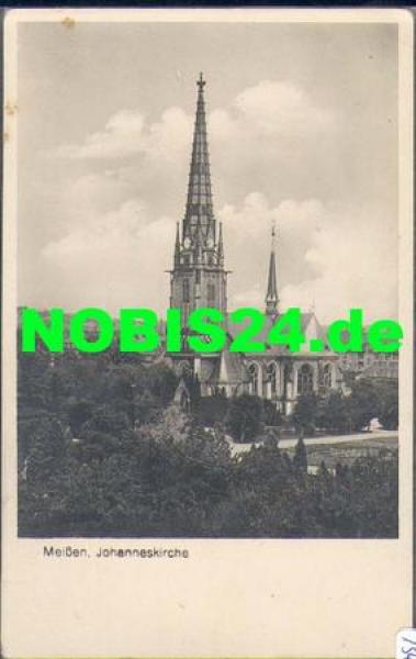 01662 Meissen Johanneskirche *ca. 1930