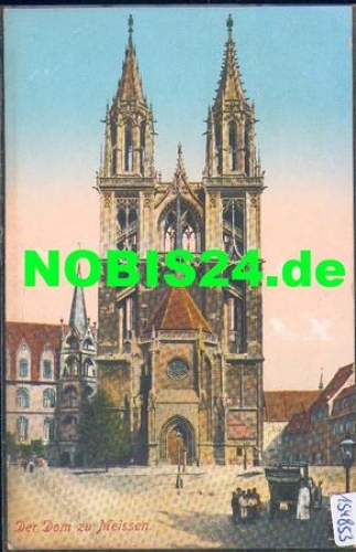 01662 Meissen Dom *ca. 1910