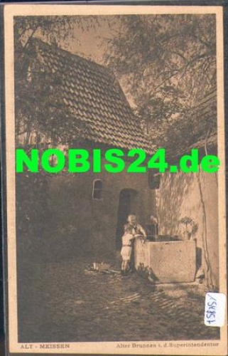 01662 Alt-Meissen Alter Brunnen in der Superintendentur *ca. 1920