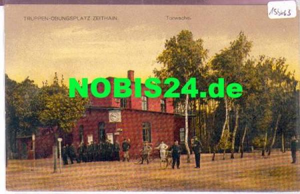 01619 Zeithain, Truppenübungsplatz, Torwache o 30.1.1916