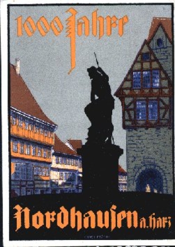 99734 Nordhausen 1000 Jahre Küntlerkarte Curt Mücke  *ca. 1927