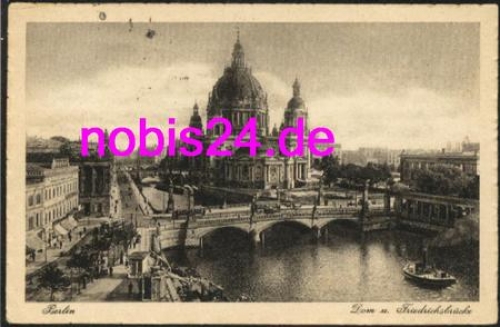 Berlin Dom Friedrichsbrücke o 17.7.1924
