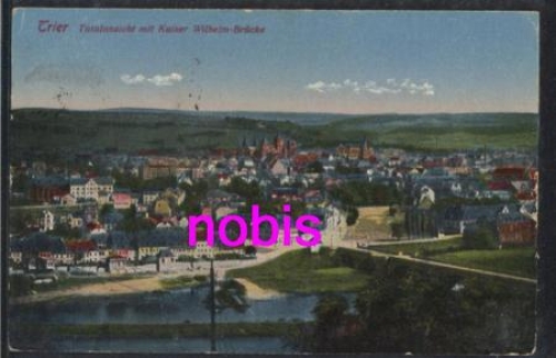 Trier Totale mit Brücke o 9.11.1924