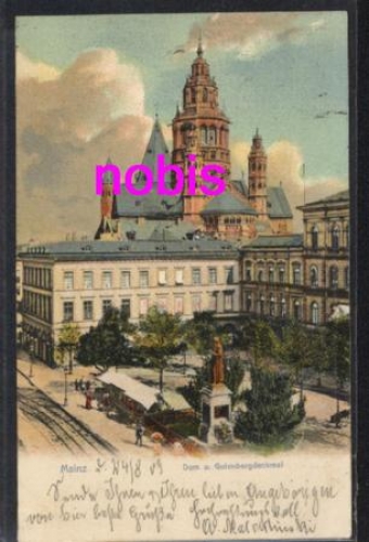Mainz Dom und Gutenbergdenkmal o 25.8.1903