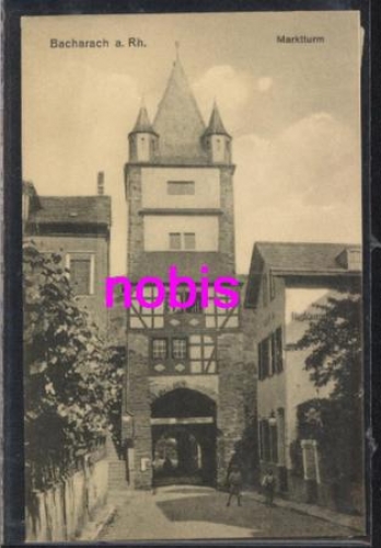 55422 Bacharach am Rhein Marktturm  ca.1910