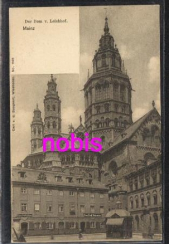 Mainz  Dom vom Leichhof *ca.1910