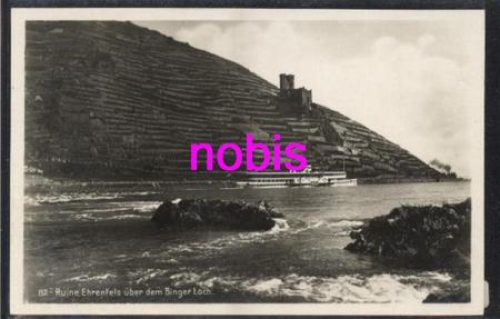 55411 Bingen Ruine Ehrenfels Bingener Loch *ca.1920