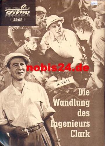 The Transformation of Engineer Clark, Part II, Progress Film Program 55/61, Soviet film