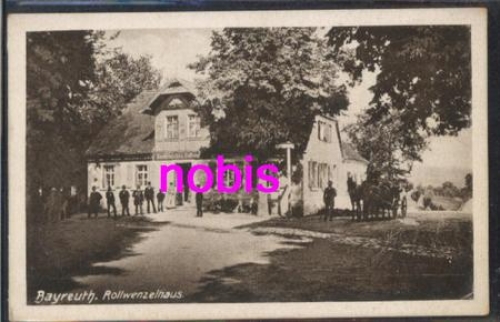 Bayreuth Gasthof Rollwenzelhaus *ca.1920
