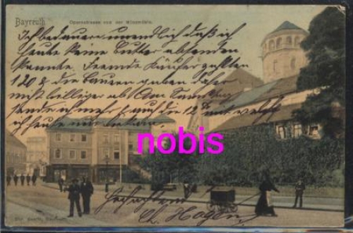 Bayreuth Opernstrasse Munzmuhle o ca.1910