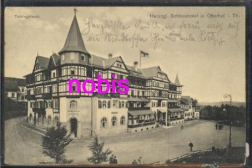 98559 Oberhof Herzogliches Schlosshotel o 24.8.1910