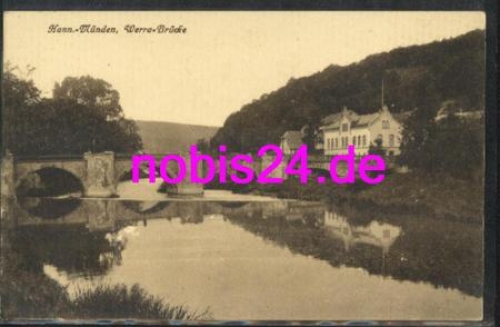 34346 Hann. Munden Werra bridge * around 1920