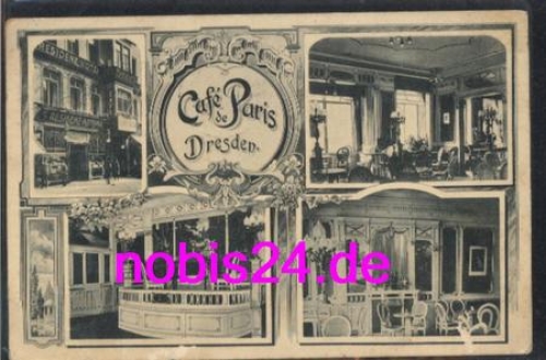 Dresden Altstadt Cafe de Paris o 20.10.1913