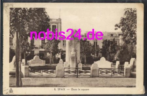 Tunesien SFAX - Dans le square Denkmal o 6.4.1936