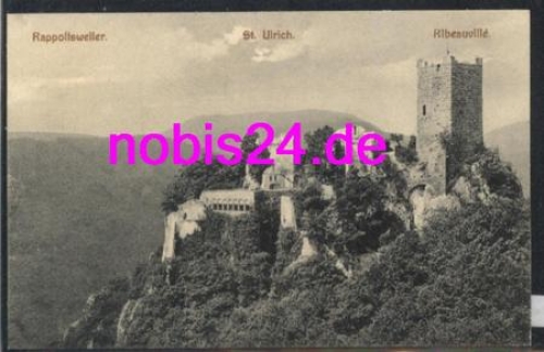Rappoltsweiler Vogesen Ribeauville Burg *ca.1915