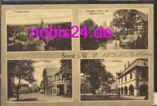 59494 Soest Markt Rathaus Wiesekirche o 18.7.1915