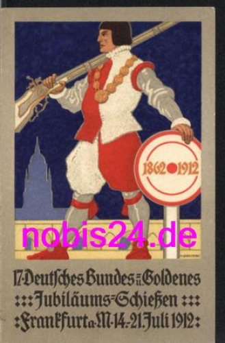 Frankfurt Main 17th German Confederation and Golden Jubilee Shooting Private postal stationery o 21.7.1912