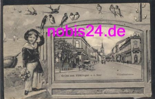 Völklingen Wilhelmstr. Schwalben o 27.10.1910
