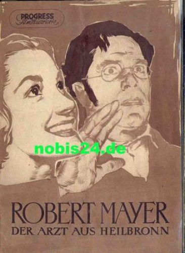 Robert Mayer The doctor from Heilbronn 94/55 Progress program Emil Stöhr, Gisela Uhlen
