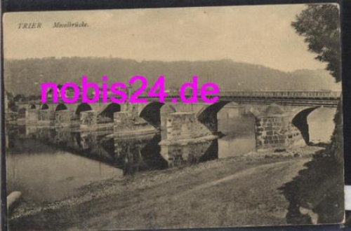 Trier Moselle Bridge *ca.1910