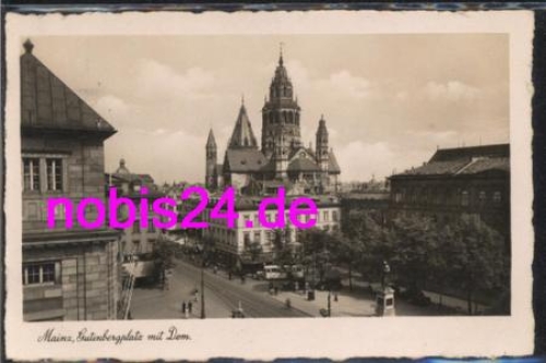 Mainz Gutenbergplatz mit Dom o 27.7.1937