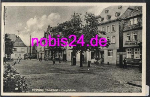 55481 Kirchberg Hunsruck Hauptstrasse *ca.1935