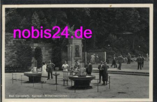 Bad Cannstatt Stuttgart Wilheimsbrunnen o 12.7.1940