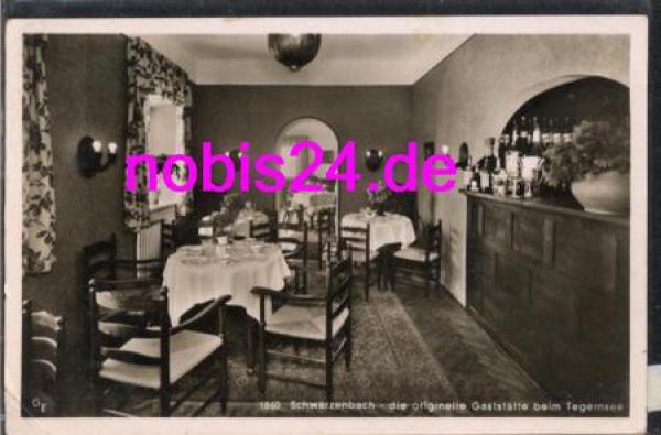 83684 Tegernsee Gasthaus Schwaerzenbach o 1943