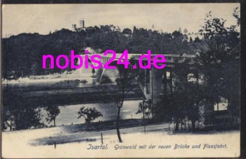 82031 Isartal Gruenwald New Bridge o ca.1906