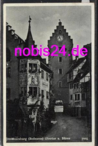 88709 Meersburg Obertor und Bären o 6.7.1943