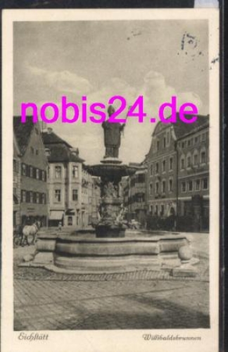 85072 Eichstatt Willibaldsbrunnen o 16.5.1932