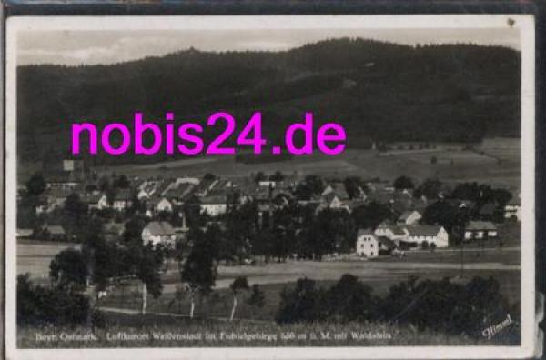 95163 Weissenstadt mit Waldstein o 7.8.1940