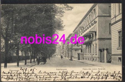 Hannover Adolfstrasse Palais comm. Generals o 1905