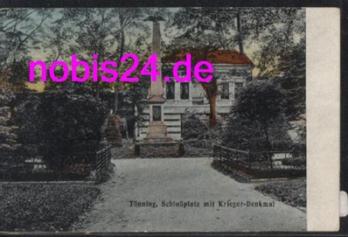 25832 Tonning Schlossplatz Kriegerdenkmal *ca.1920