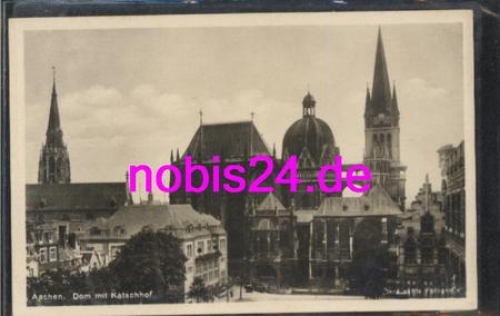Aachen Dom mit Katschhof *ca.1930