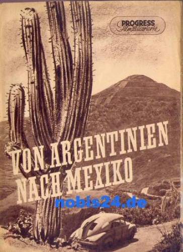 From Argentina to Mexico - Documentary ​​​​​​​30/55 Progress program