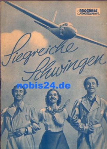 Siegreiche Schwingen, Progress-Programm 129/51 Segelflug