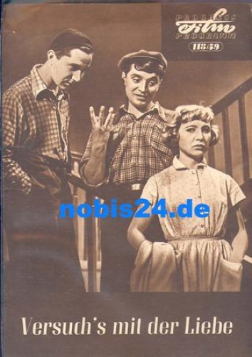 Versuchs mit der Liebe, Progress-Programm 118/59