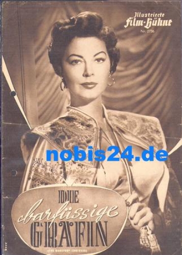 Die barfüssige Gräfin (the barefoot contessa) Illustrierte Film-Bühne 2736 mit Humphrey Bogart und Ava Gardner