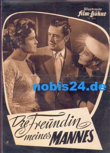 Die Freundin meines Mannes, Film-Bühne 3843 Barbara Rütting, Hans Söhnker