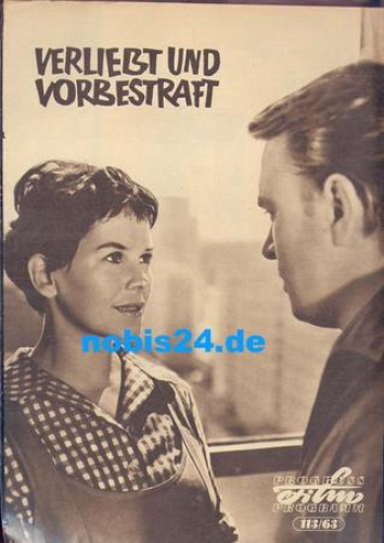 Verliebt und vorbestraft, Progress Film Programm 113/63 DEFA-Film Doris Abesser, Herbert Köfe