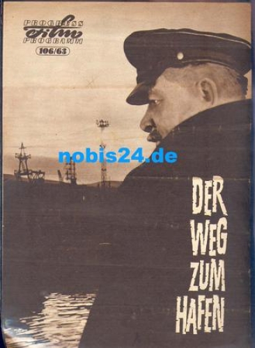 Der Weg zum Hafen, Progress Film Programm 106/63, sowjetischer Film