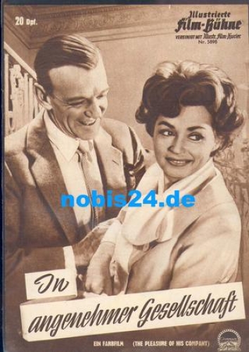 In angenehmer Gesellschaft (the pleasure of his company) Illustrierte Film - Bühne, Nr. 5898