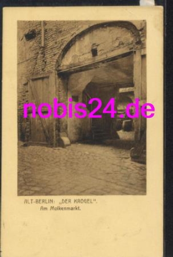 Alt Berlin der Krögel o 21.10.1910