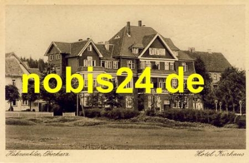38600 Hahnenklee Harz Hotel Kurhaus o 1.8.1926