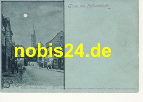 37302 Heiligenstadt Untere Wilhelmstrasse *ca.1900