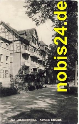 36448 Bad Liebenstein Kurheim Edelweiß o 20.6.1960