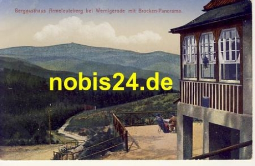 38855 Wernigerode Gasthof Armeleuteberg *ca.1920