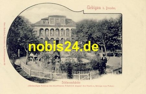 Übigau Dresden Schlossschänke *ca.1900